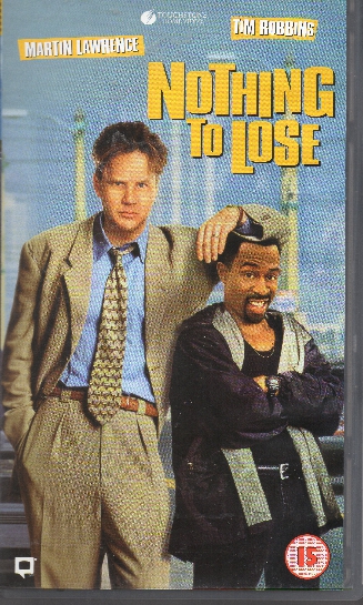 (image for) Nothing To Lose VHS Video Tape Cert 15
